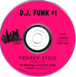 D.J. Funk #1 - Freaky Style