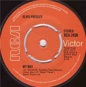 Elvis Presley - My Boy