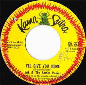Erik & The Smoke Ponies - I'll Give You More