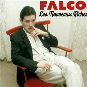 Falco - Les Nouveaux Riches