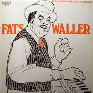 Fats Waller - The Essence Of Jazz Classics