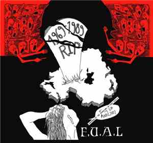 F.U.A.L. - Fuck Up And Live!