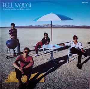 Full Moon  Featuring Neil Larsen & Buzz Feiten - Full Moon