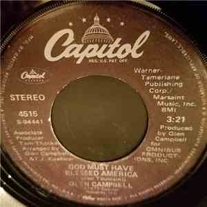Glen Campbell - God Must Have Blessed America