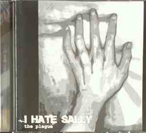 I Hate Sally - The Plague