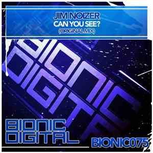 Jim Noizer - Can You See?