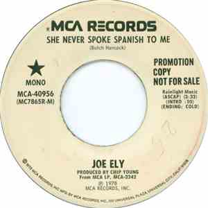 Joe Ely - She Never Spoke Spanish To Me