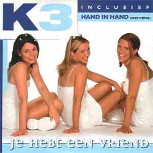 K3 - Je Hebt Een Vriend