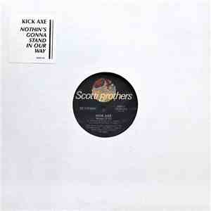 Kick Axe - Nothin's Gonna Stand In Our Way