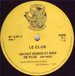 Le Club - Un Fait Divers Et Rien De Plus