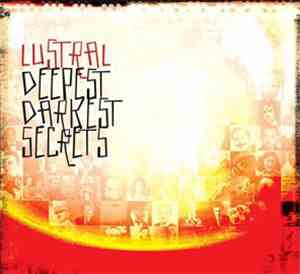Lustral - Deeper Darker Secrets