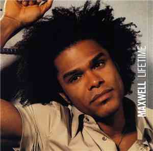 Maxwell - Lifetime