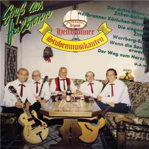 Original Heilbronner Stubenmusikanten - Gruß Aus Heilbronn