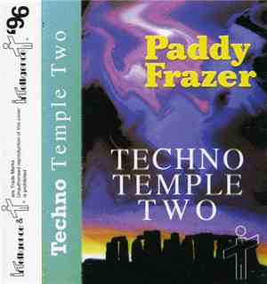 Paddy Frazer - Techno Temple Two