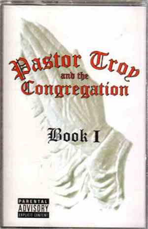 Pastor Troy & The Congregation  - Book I