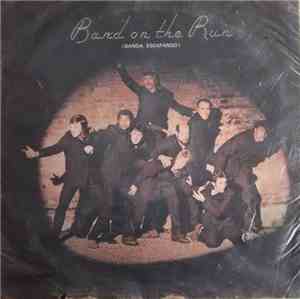 Paul McCartney & Wings - Band On The Run