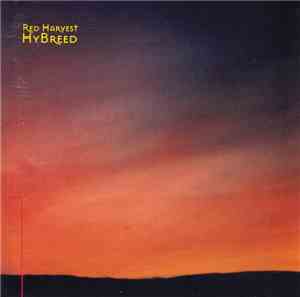 Red Harvest - Hybreed