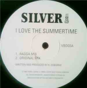 Silver  - I Love The Summertime