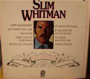 Slim Whitman - Happy Anniversary