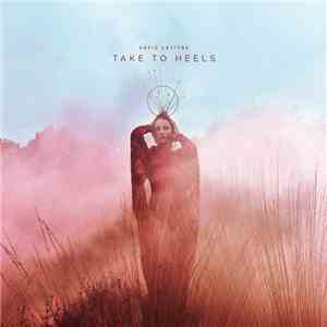 Sofie Letitre - Take To Heels