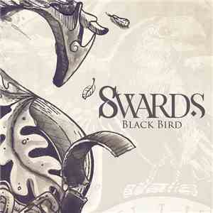 Swards - Black Bird