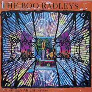 The Boo Radleys - Everything's Alright Forever