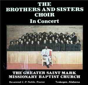 The Brothers And Sisters Choir - In Concert