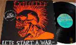 The Exploited - Let's Start A War... ...Said Maggie One Day