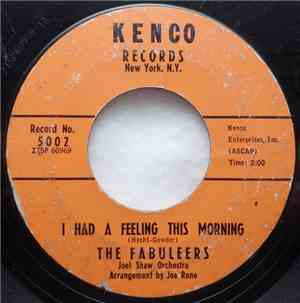 The Fabuleers - I Had A Feeling This Morning / If I Had Another Chance