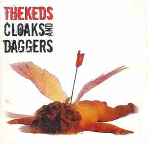 The Keds - Cloaks And Daggers