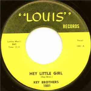 The Key Brothers  - Hey Little Girl / Rockin' Voices