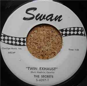 The Secrets  - Twin Exhaust / Hot Toddy