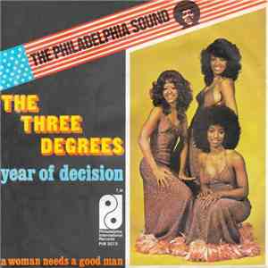 The Three Degrees - Year Of Decision