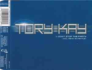 Tory Kay - Don't Stop The Party