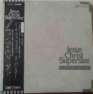 Various, Andrew Lloyd Webber & Tim Rice - Jesus Christ Superstar