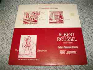 Albert Roussel, René Leibowitz, Paris Philharmonic Orchestra - The Spider's Feast / The Sandman