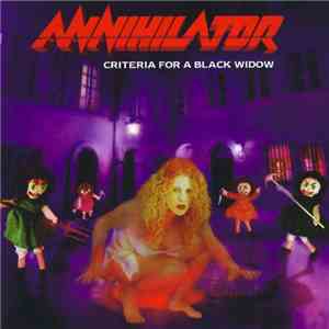 Annihilator  - Criteria For A Black Widow