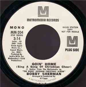 Bobby Sherman - Goin' Home (Sing A Song Of Christmas Cheer)