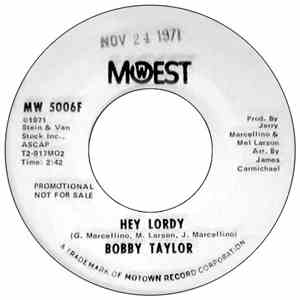 Bobby Taylor - Hey Lordy