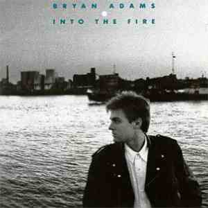 Bryan Adams - Into The Fire
