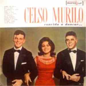 Celso Murilo - Convida A Dancar
