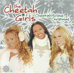 Cheetah Girls - Cheetah-Licious Christmas
