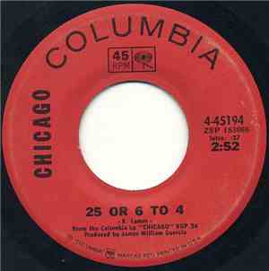 Chicago  - 25 Or 6 To 4