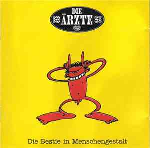 Die Ärzte - Die Bestie In Menschengestalt