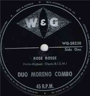 Duo Moreno Combo - Rose Rosse / Mai Nessuno (There's No Limit)