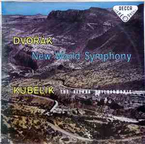 Dvořák, Kubelik, The Vienna Philharmonic - New World Symphony