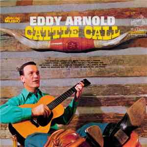 Eddy Arnold - Cattle Call