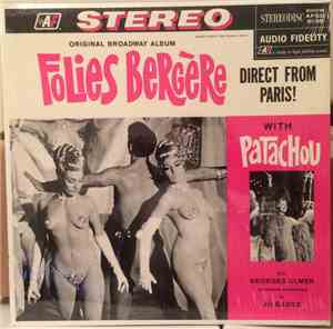 Folies Bergère With Patachou With Georges Ulmer Orchestra Conducted By Jo Basile - Folies Bergère Direct From Paris!