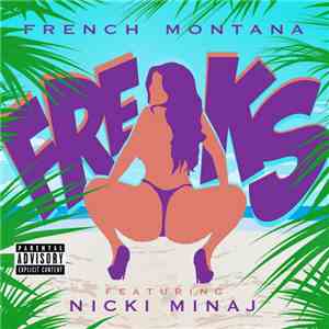 French Montana Feat. Nicki Minaj - Freaks