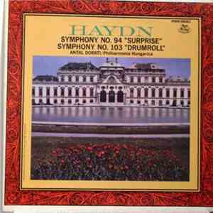 Hungarian National Philharmonic Orchestra, Antal Dorati - Haydn Symphony No.94 & Symphony No. 103